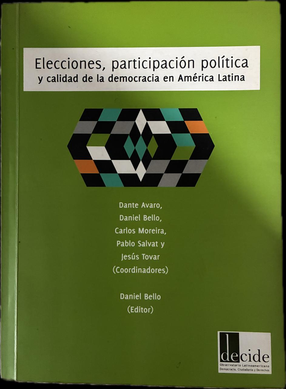 Portada del libro Elecciones, participación política y calidad de la democracia en América Latina